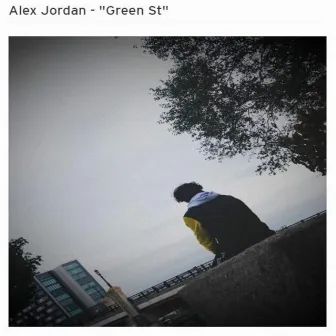 Green St by Alex Jordan