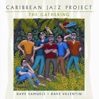 The Gathering by Caribbean Jazz Project