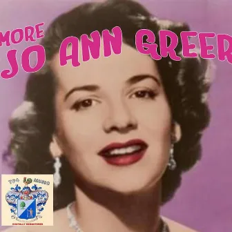 More Jo Ann Greer by Jo Ann Greer