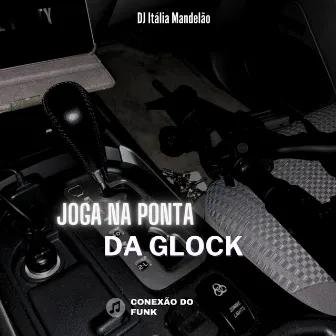 Joga na Ponta da Glock by Mc Silva Original