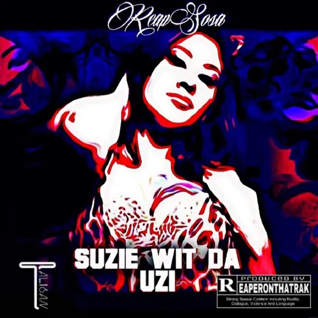 Suzie Wit Da Uzi