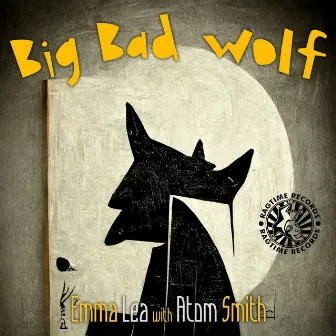 Big Bad Wolf by Atom Smith