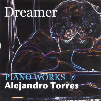 Dreamer by Alejandro Torres