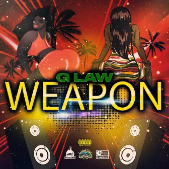 Weapon by G LAW