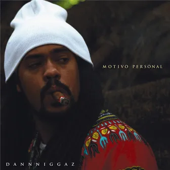 Motivo Personal by Dann Niggaz