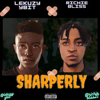 Sharperly by Richie Bliss