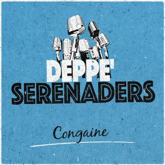 Congaine by Deppe' Serenaders