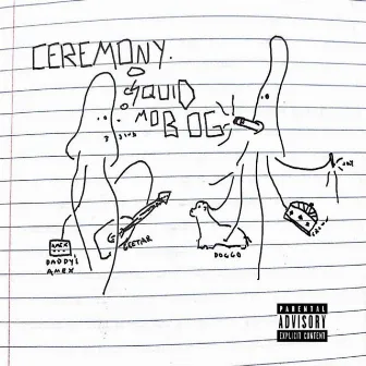 Ceremony by Squid Mob Ocean Gang