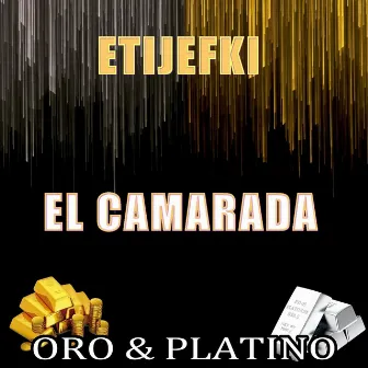 Oro & Platino 