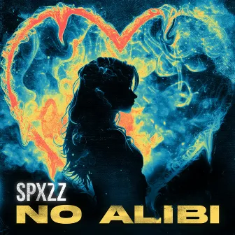 No Alibi by Spxzz