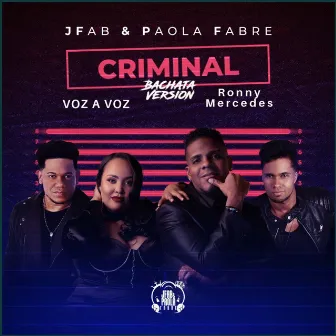 Criminal - Bachata Version by Ronny Mercedes