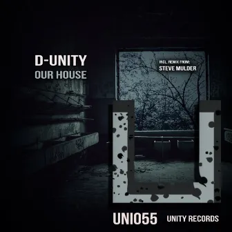 Our House by D-Unity