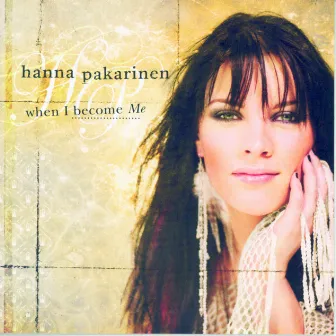 When I Become Me by Hanna Pakarinen