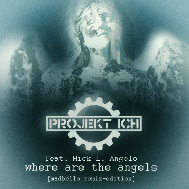 Where Are the Angels, Pt. 2 - Madbello Mix