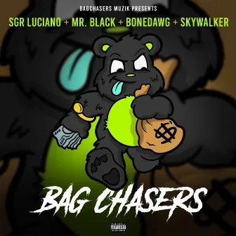 BagChasers by BagChasers Mixtape Series 1