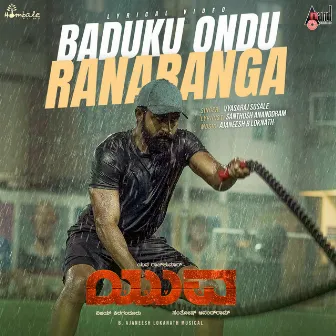 Baduku Ondu Ranaranga (From 