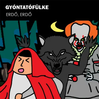 Erdő, erdő by Gyóntatófülke