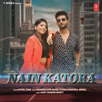 Nain Katora by Achal Soni