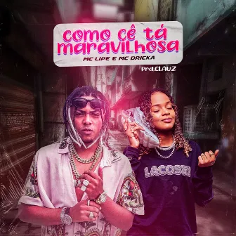 Como Cê Tá Maravilhosa by Clauz