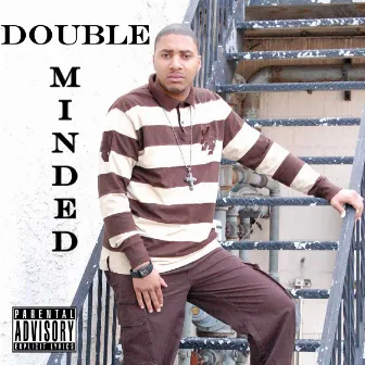 Double Minded by J-Biz