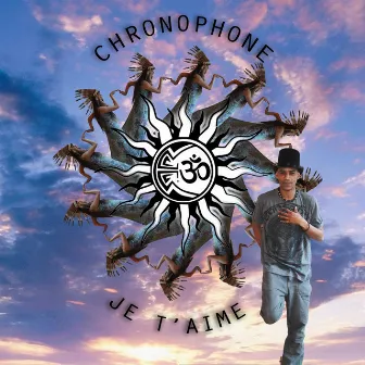 Je t'aime by Chronophone