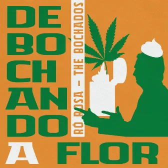 Debochando a Flor by Rô Rosa