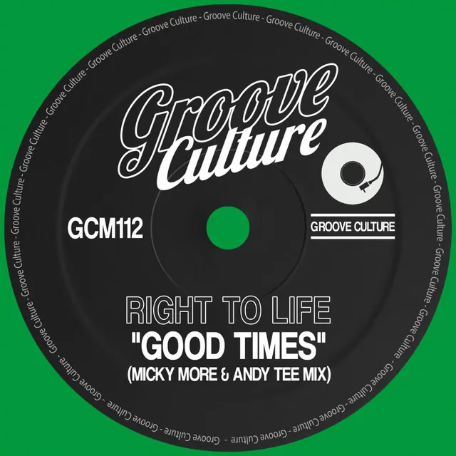 Good Times - Micky More & Andy Tee Mix