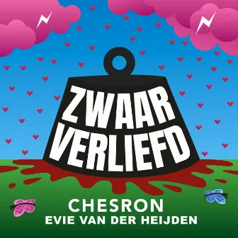 Zwaar Verliefd by Chesron