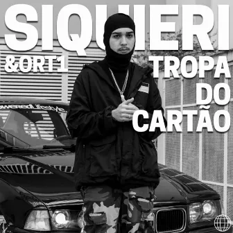 Tropa do Cartão by Siquieri