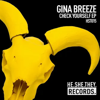 Check Yourself EP by Gina Breeze