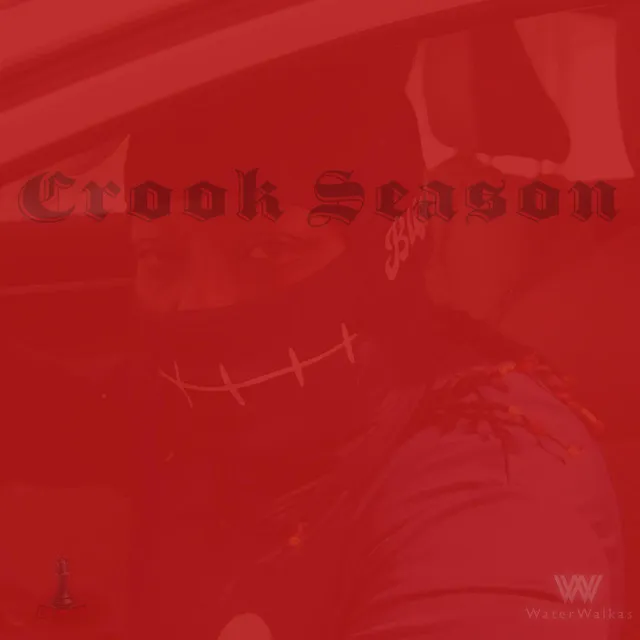 Crook Season - Water Promo Version