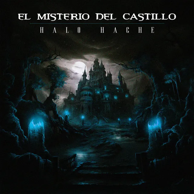 EL MISTERIO DEL CASTILLO