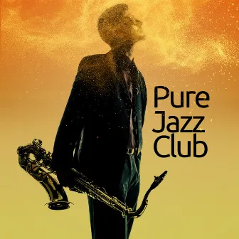 Pure Jazz Club by Jazz Piano Club