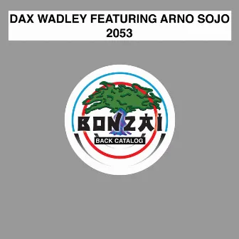 2053 by Dax Wadley