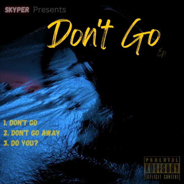 Don't Go