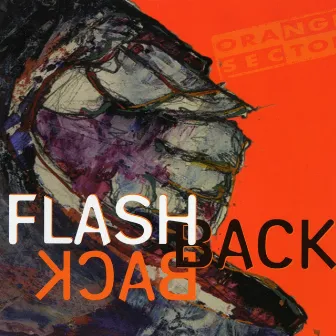 Flashback by Orange Sector