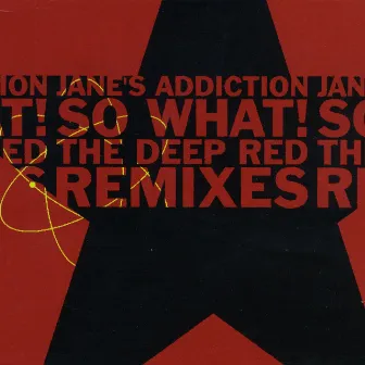 So What! - EP by Jane's Addiction