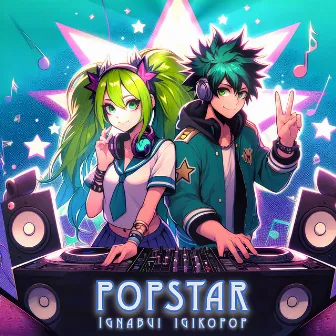 Popstar by IgikoPop