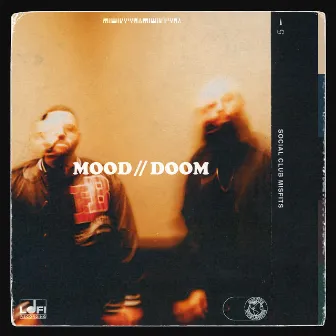 MOOD // DOOM by Social Club Misfits