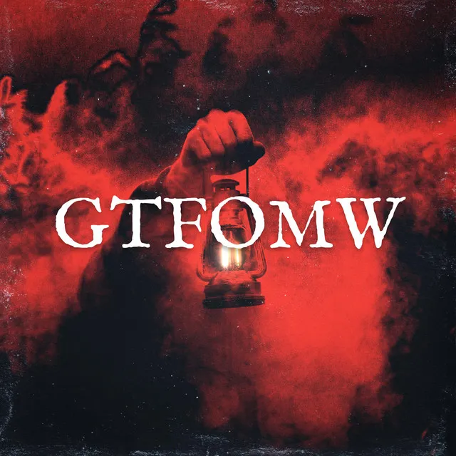 GTFOMW