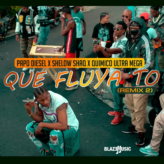 Que Fluya To - Remix 2