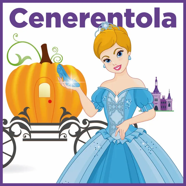 Cenerentola - La favola