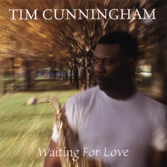 Waiting For Love by Tim Cunningham