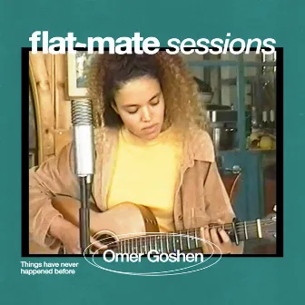 היו הדברים מעולם by flatmate sessions