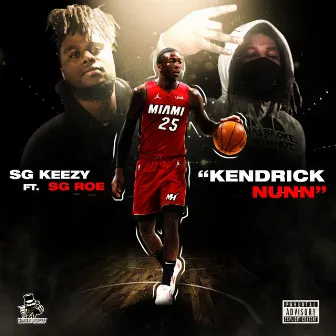 Kendrick Nunn by SG Keezy