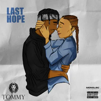 Last Hope by TOMMY