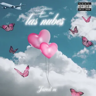 En Las Nubes by Jared M