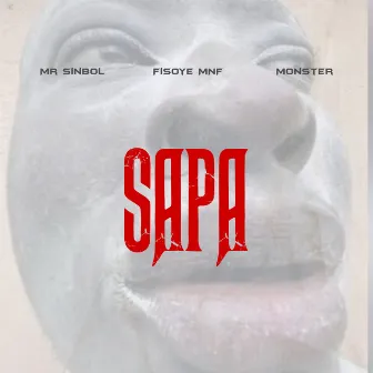 Sapa by Mr Sinbol