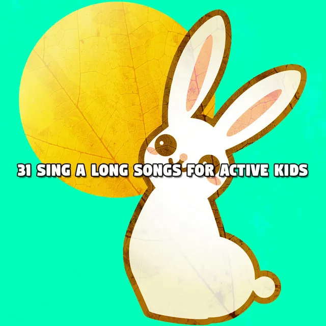 31 Sing A Long Songs For Active Kids