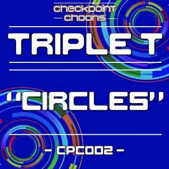 Circles by Triple T